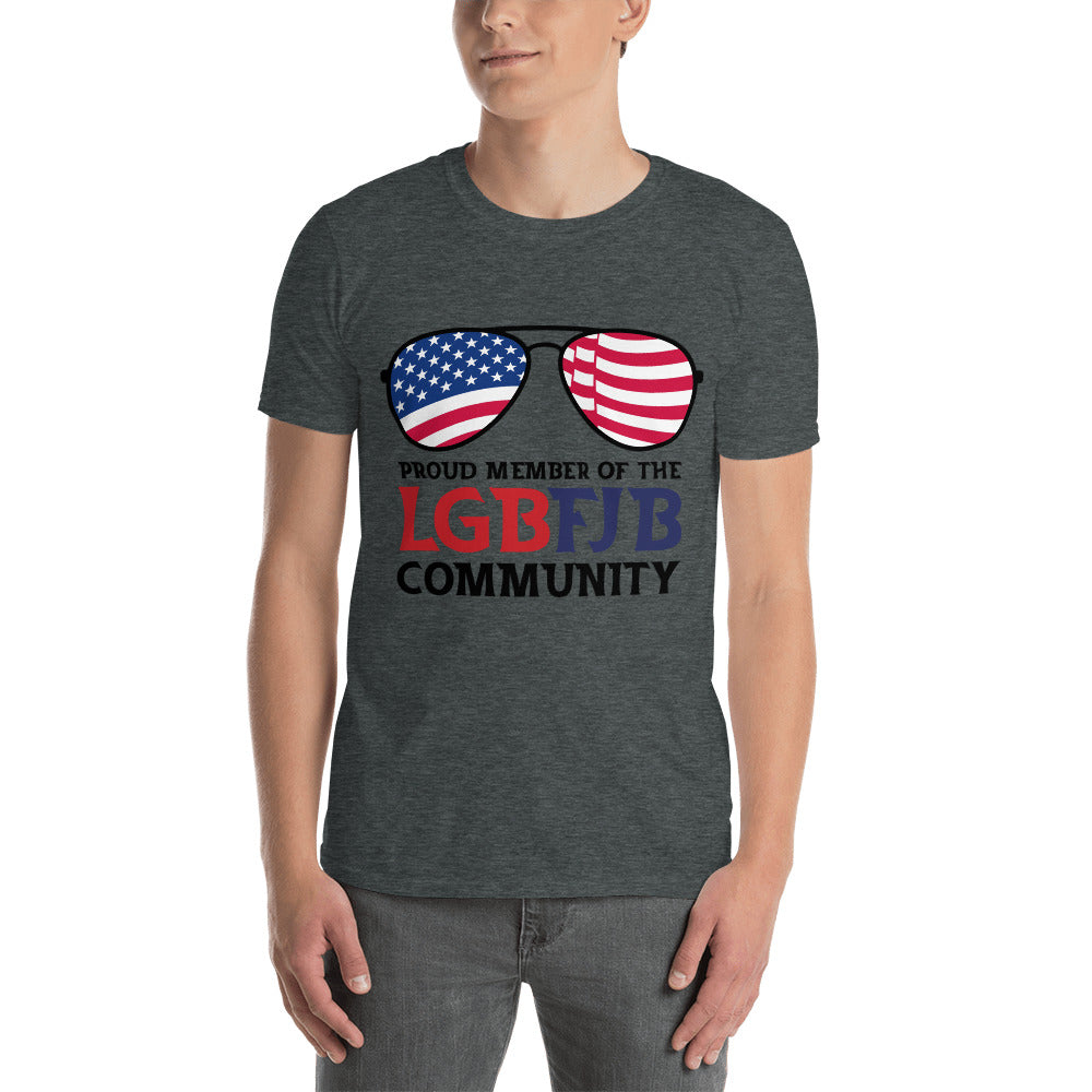 Proud Member Of The LGBFJB CommunityT-Shirt