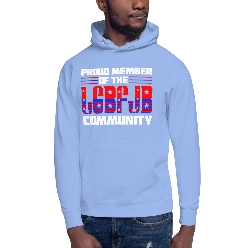 Proud Member Of The LGBFJB Community Hoodie