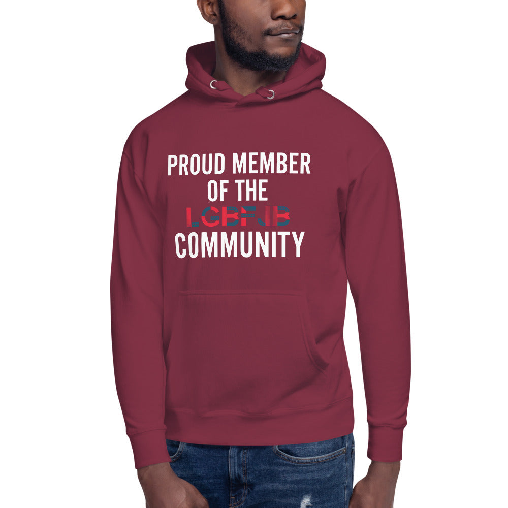Proud Member Of The LGBFJB Community Hoodie