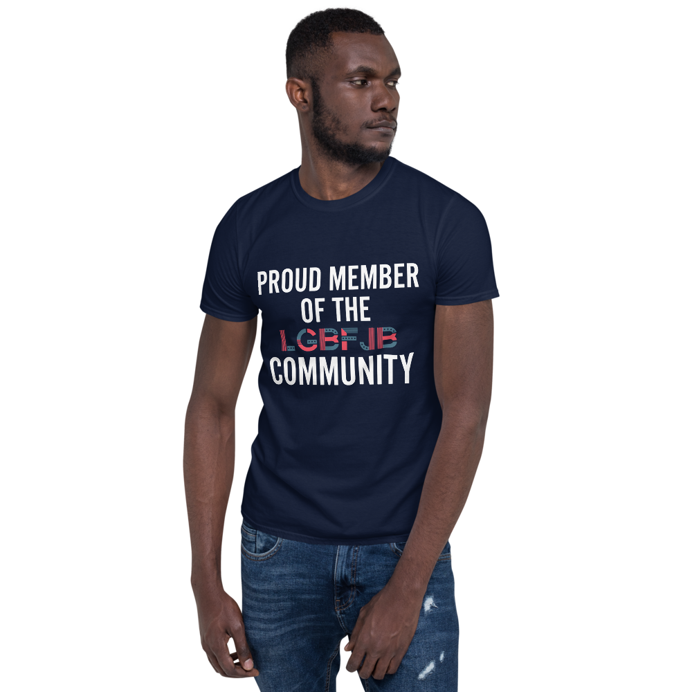 Proud Member Of The LGBFJB Community T-Shirt