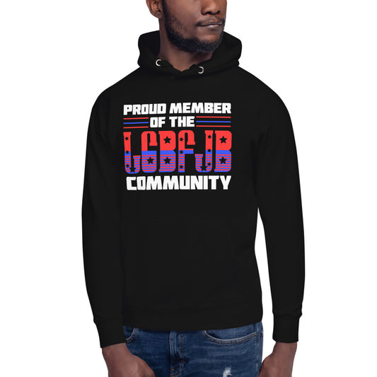 Proud Member Of The LGBFJB Community Hoodie
