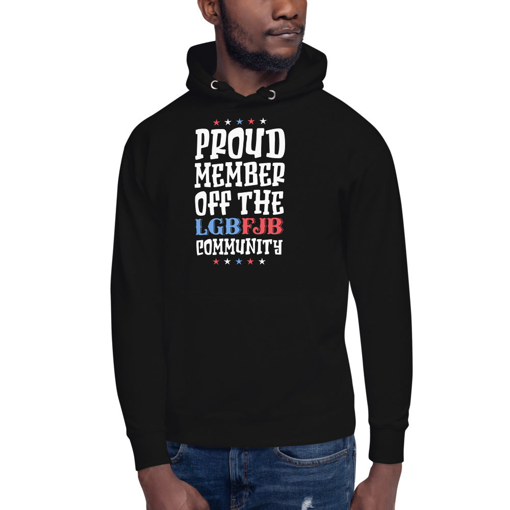 Proud Member Of The LGBFJB Community Hoodie