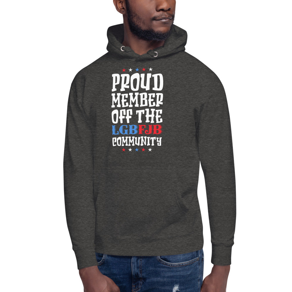 Proud Member Of The LGBFJB Community Hoodie