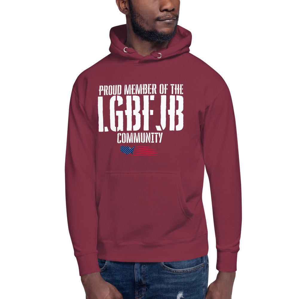 Proud Member Of The LGBFJB Community Hoodie