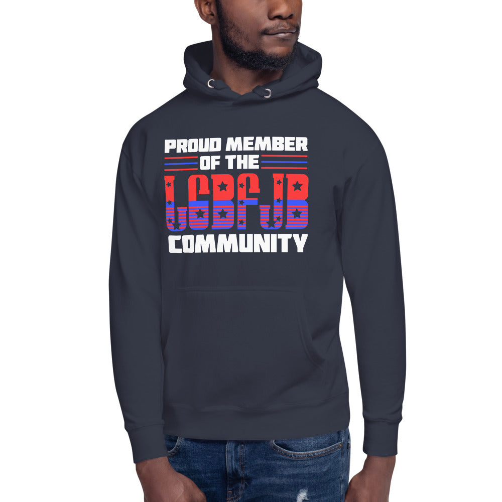 Proud Member Of The LGBFJB Community Hoodie
