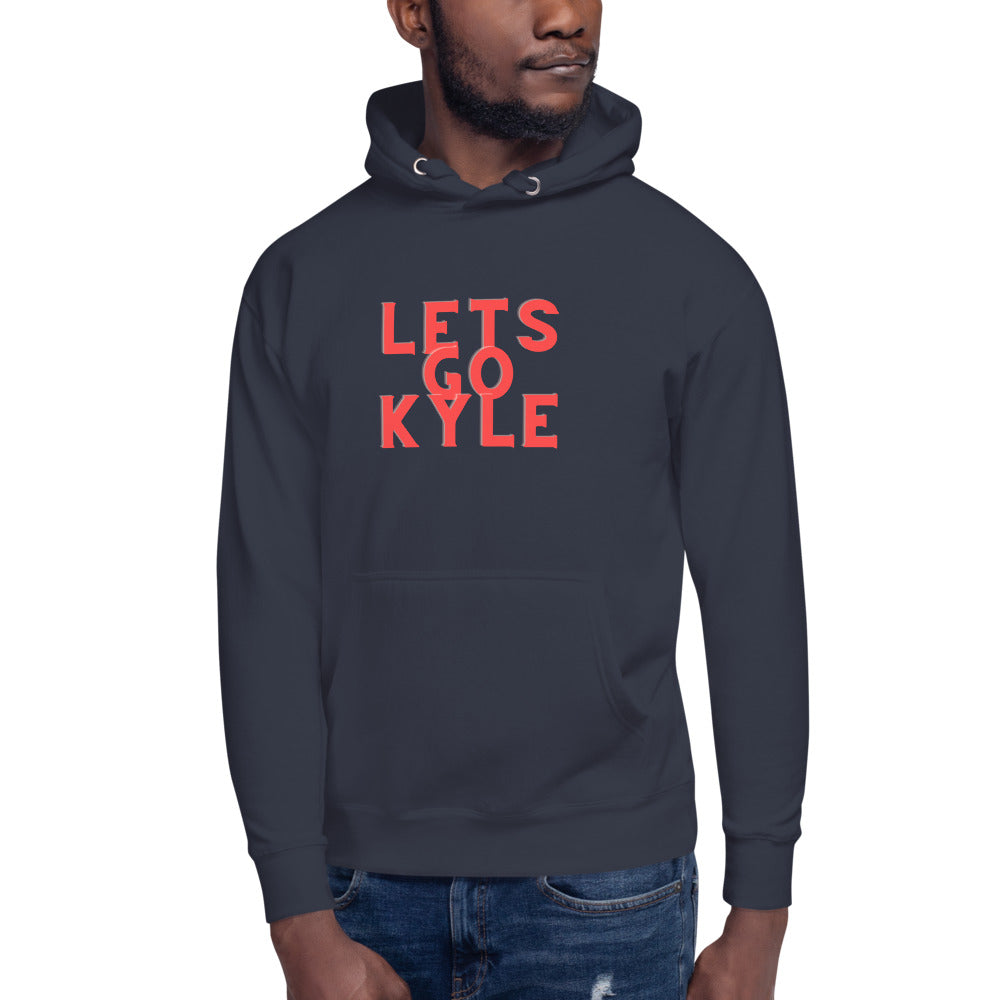 Lets go Kyle Hoodie