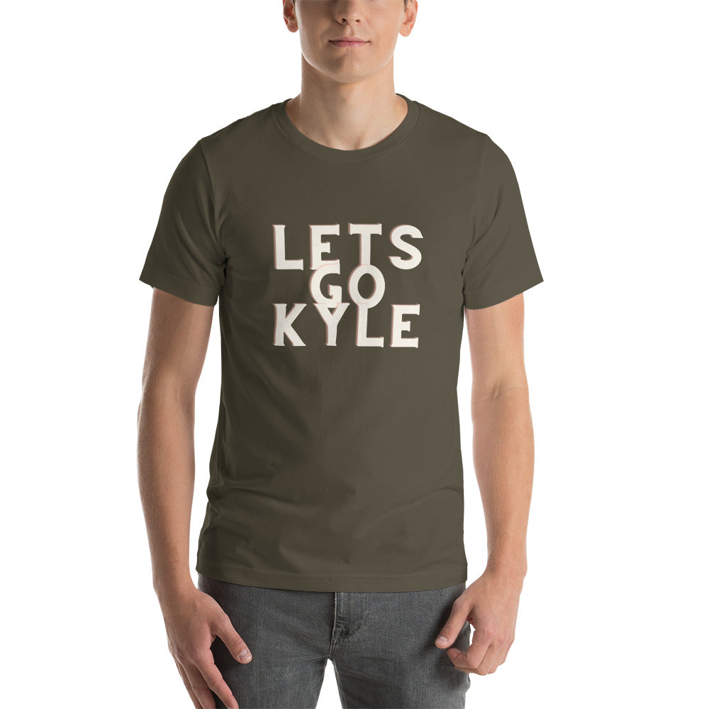 Lets Go Kyle T-Shirt