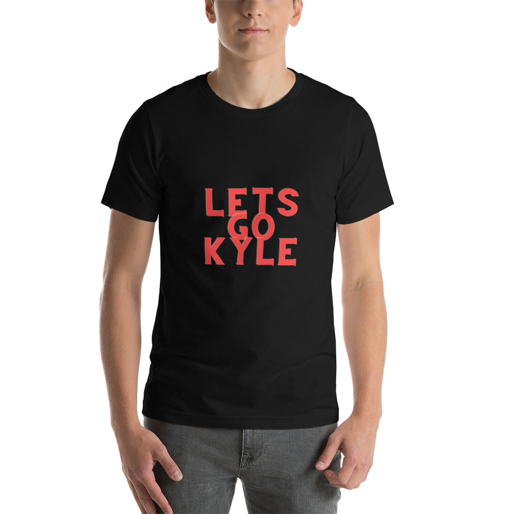 Lets GO Kyle T-Shirt