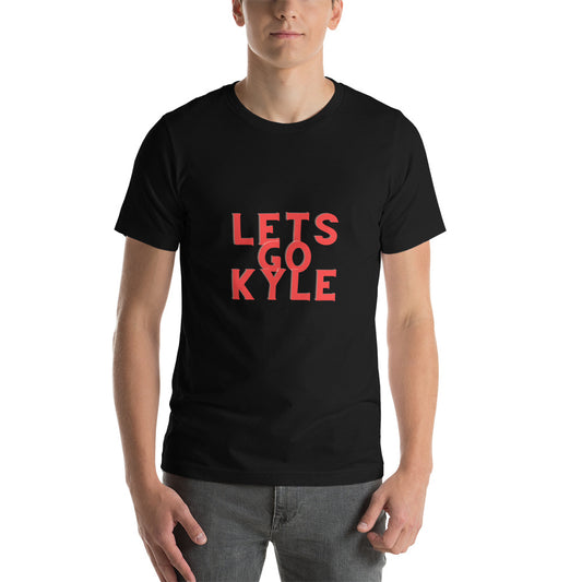 Lets GO Kyle T-Shirt