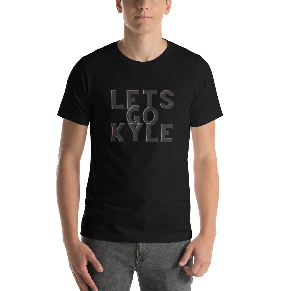 Lets Go Kyle T-Shirt