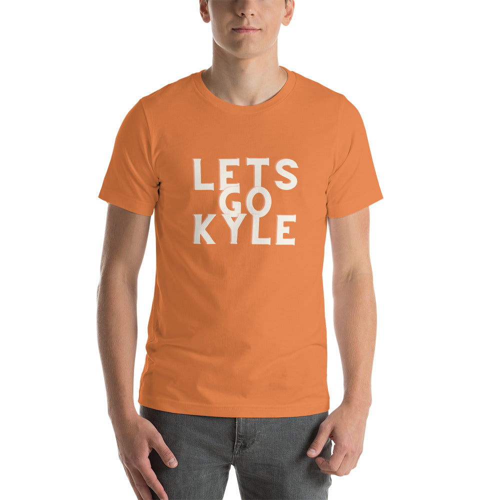 Lets Go Kyle T-Shirt