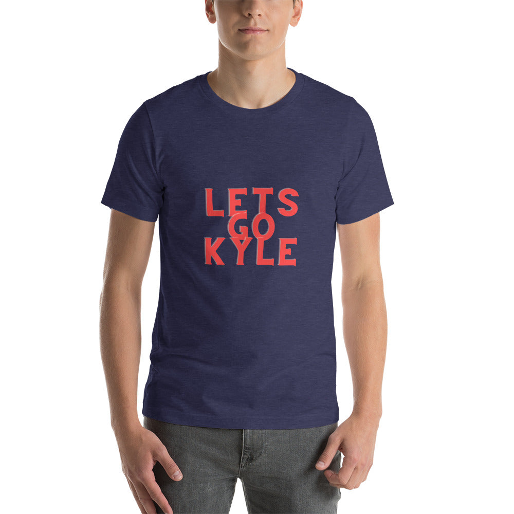 Lets GO Kyle T-Shirt