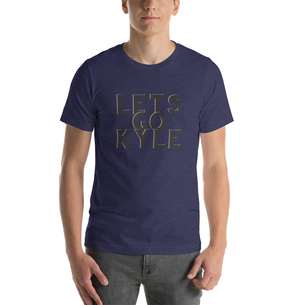 Lets Go Kyle T-Shirt