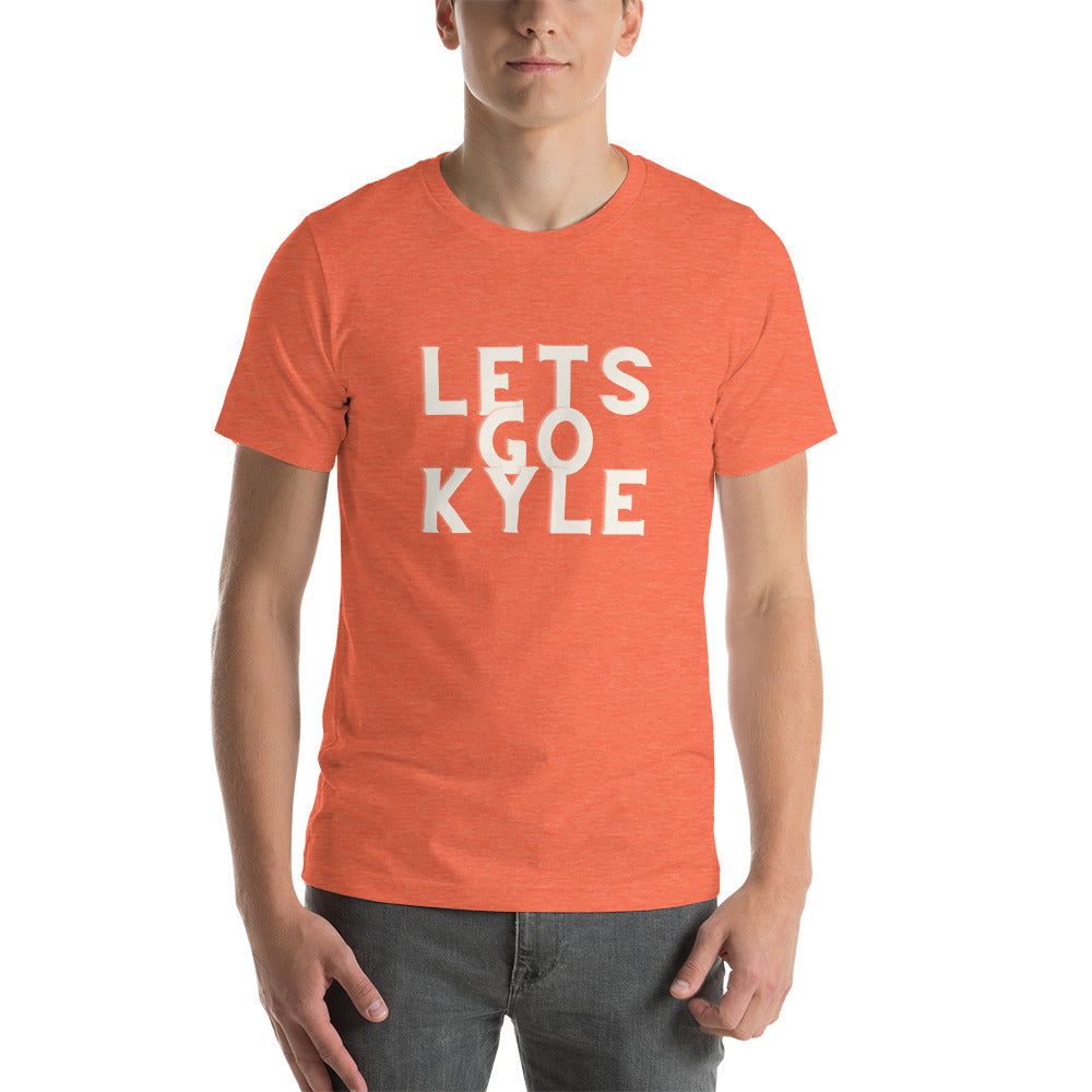 Lets Go Kyle T-Shirt