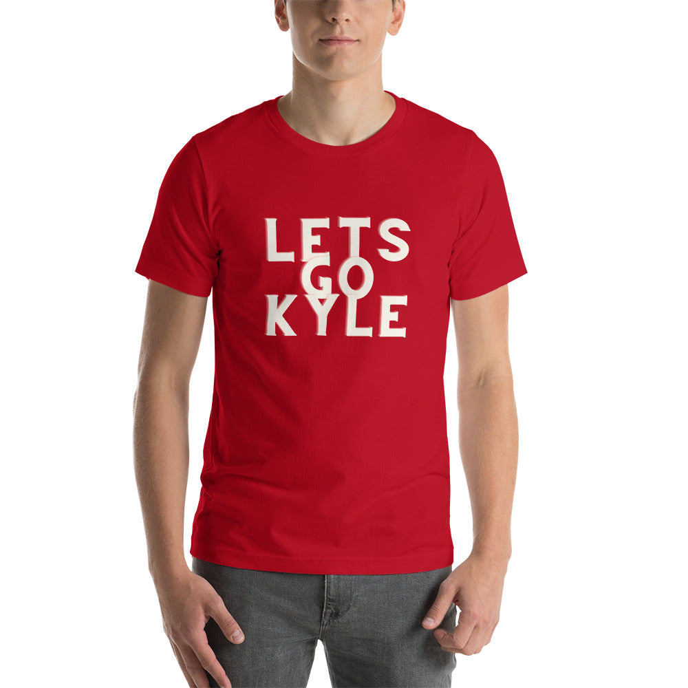 Lets Go Kyle T-Shirt